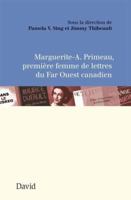 MARGUERITE-A. PRIMEAU, PREMIERE FEMME DE LETTRES DU FAR OUEST CAN 2895977208 Book Cover