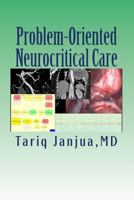 Problem-Oriented Neurocritical Care 1514182424 Book Cover