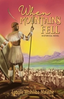 When Mountains Fell 1990985742 Book Cover