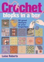 Crochet Blocks in a Box 0312371500 Book Cover