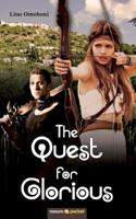 The Quest for Glorious 3990108719 Book Cover