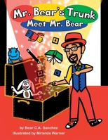 Mr. Bear's Trunk: Meet Mr. Bear B08JVW6ZTT Book Cover