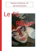 Le fil rouge 2322137790 Book Cover