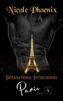 International Intercourses - Paris (Chloe part 1) B087R9NGZD Book Cover