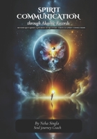 Sprit Communication Through Akashic Records 9695792375 Book Cover
