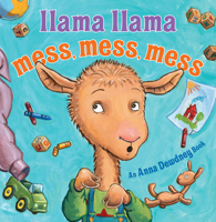 Llama Llama Mess Mess Mess 0670016446 Book Cover