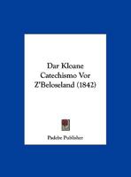 Dar Kloane Catechismo Vor Z'Beloseland 1169593054 Book Cover