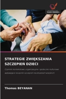 Strategie ZwiEkszania SzczepieN Dzieci (Polish Edition) 6209622380 Book Cover