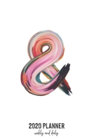 2020 Planner Weekly and Daily: Letter & Monogram - Weekly & Daily Planner Notebook Journal 140 pages, 2020 Calendar | Year Resolution | Wish List Books & Places | Shopping Lists | (6"x9") 1677613025 Book Cover