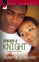 Always A Knight 0373860781 Book Cover