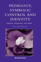 Pedagogy, Symbolic Control, and Identity 084769576X Book Cover