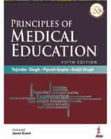 PRINCIPLES OF MEDICAL EDUCATION 9390281415 Book Cover