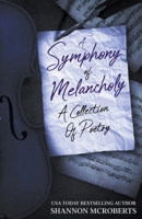 A Symphony Of Melancholy B0B6837ZFC Book Cover