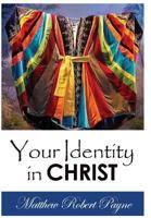 Your Identity In Christ 1496085078 Book Cover