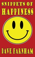 Snippets of Happiness 1511603550 Book Cover