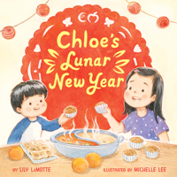 Chloe’s Lunar New Year 0063076519 Book Cover