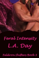 Feral Intensity B08GVGCRTY Book Cover