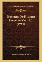 Tractatus De Hispana Progenie Vocis Ur (1779) 1104757583 Book Cover