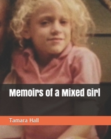 Memoirs of a Mixed Girl B08CP92NPM Book Cover
