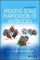 Process Scale Purification of Antibodies 1119126916 Book Cover