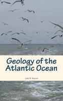 Geology of the Atlantic Ocean 153368975X Book Cover