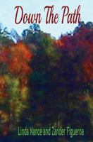 Down The Path 1493791850 Book Cover