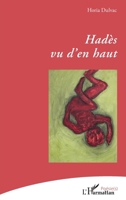 Hadès vu d’en haut (Poésie(s)) (French Edition) 2336627787 Book Cover