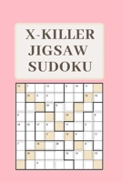 X-Killer Jigsaw Sudoku: 180 Great Puzzles 1677348429 Book Cover