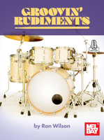 Groovin' Rudments 1513470639 Book Cover