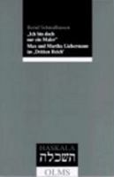 Ich bin doch nur ein Maler: Max und Martha Liebermann im Dritten Reich (Haskala) (German Edition) 348709911X Book Cover