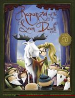Rapunzel and the Seven Dwarfs: A Maynard Moose Tale 0874839149 Book Cover