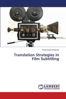 Translation Strategies in Film Subtitling 3659226343 Book Cover