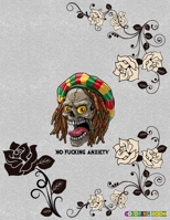 No Fucking Anxiety Coloring Book: Say Goodbye to Stress, Depression and Anxiety । Stay Away From Anxiety । Amazing Coloring Book to Reduce Anxiety and ... Remover Book । Anti-Anxiety Coloring Book B08GFQJX8V Book Cover