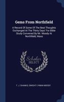 Gems from Northfield.. 1362266825 Book Cover