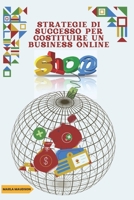 ERFOLGSSTRATEGIEN FÜR DEN AUFBAU EINES ONLINE-GESCHÄFTS B0BKRWY7RH Book Cover