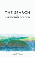 The Search for Christopher Gordon 1949066290 Book Cover