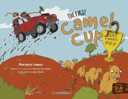 The First Camel Cup 1922591742 Book Cover