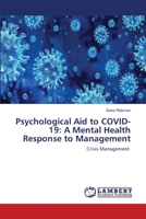 Psychological Aid to COVID-19: A Mental Health Response to Management 6202816120 Book Cover