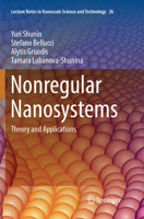 Nonregular Nanosystems: Theory and Applications 331969166X Book Cover