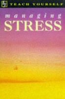 Managing Stress 0340663766 Book Cover