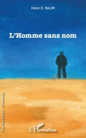 L'homme sans nom (Rue Des Écoles) 234324541X Book Cover