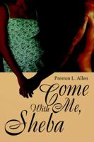 Come With Me, Sheba 0595321097 Book Cover