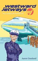 Westward Jetways 1502351943 Book Cover