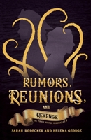 Rumors, Reunions, and Revenge B09F1G2H5P Book Cover