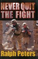 Never Quit the Fight 0811734404 Book Cover