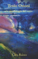 Tesio Ononi e la morfologia del tutto B09X6DYM9P Book Cover