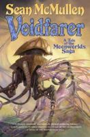 Voidfarer: A Tale of the Moonworlds Saga 0765314371 Book Cover