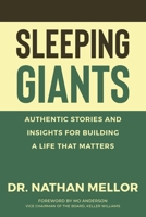 Sleeping Giants: Authentic Stories and Insights for Building a Life That Matters 173211899X Book Cover