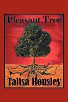 Pleasant Tree 1449028144 Book Cover