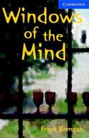 Windows of the Mind: Level 5 (Cambridge English Readers) 0521750148 Book Cover